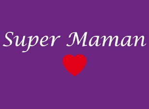 Sticker Fête des Mères - Super Maman sticker-fete-des-meres.jpg